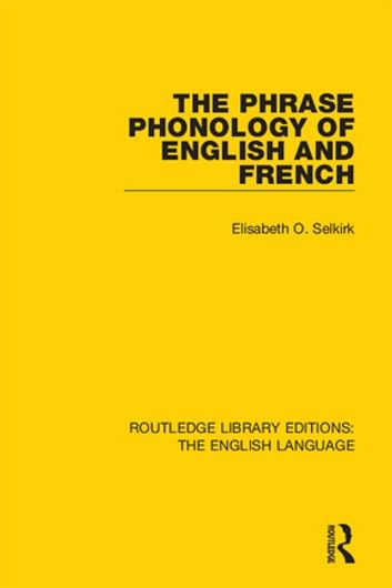 The Phrase Phonology of English and French