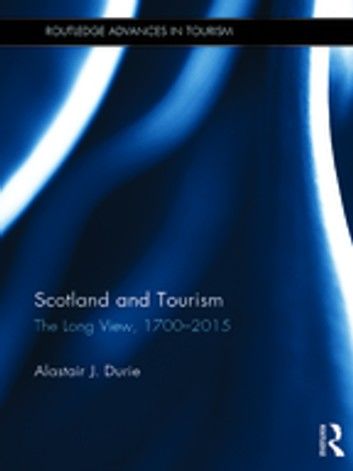 Scotland and Tourism