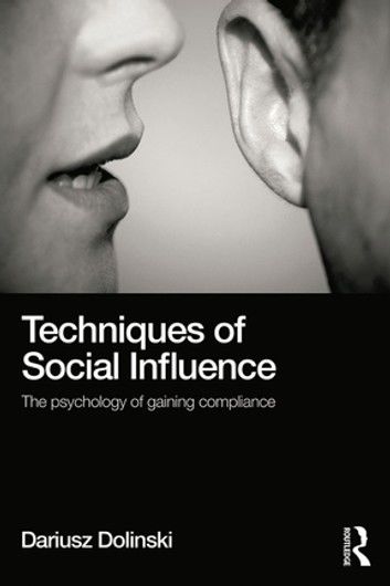 Techniques of Social Influence