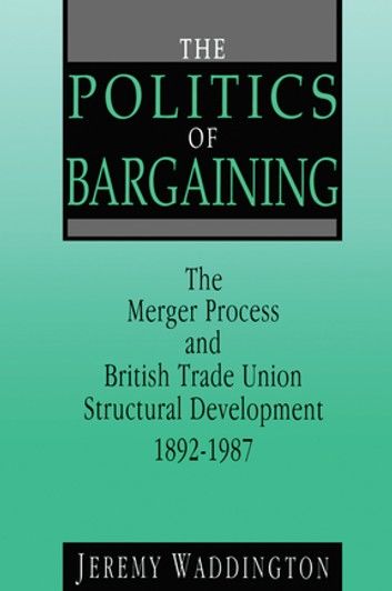 The Politics of Bargaining