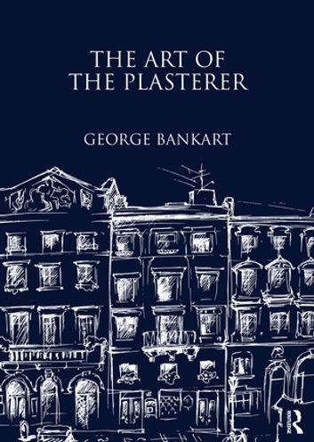 The Art of the Plasterer