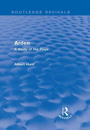 Arden (Routledge Revivals)