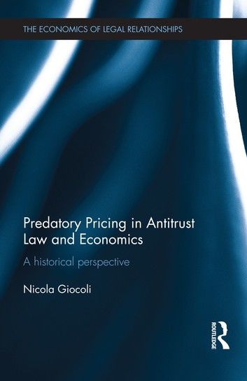 Predatory Pricing in Antitrust Law and Economics