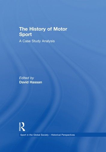 The History of Motor Sport