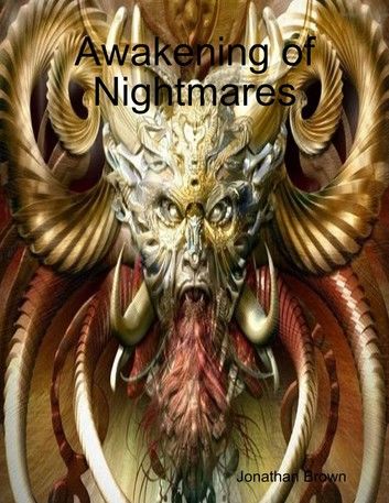 Awakening of Nightmares