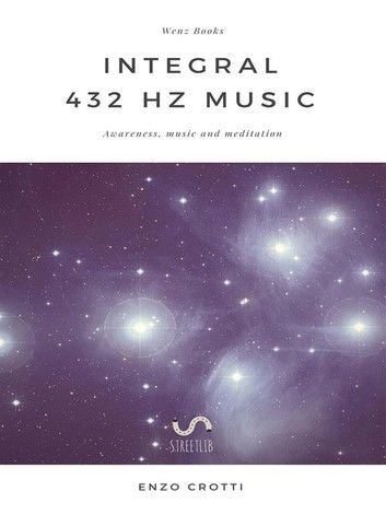 Integral 432 Hz Music