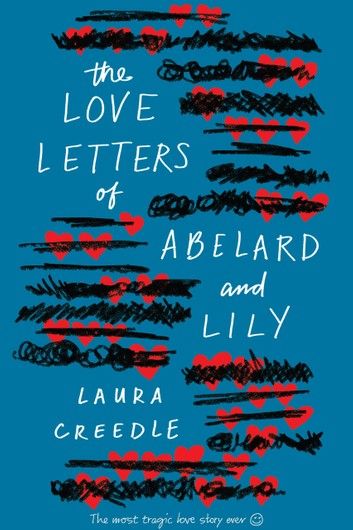 The Love Letters of Abelard and Lily