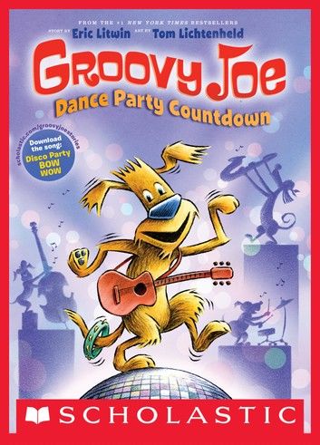 Dance Party Countdown (Groovy Joe #2)