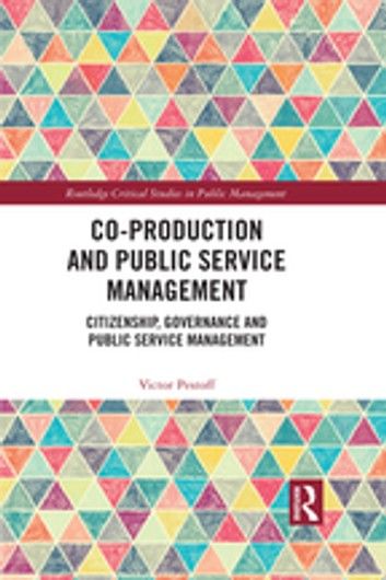 Co-Production and Public Service Management