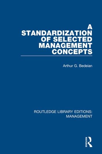 A Standardization of Selected Management Concepts