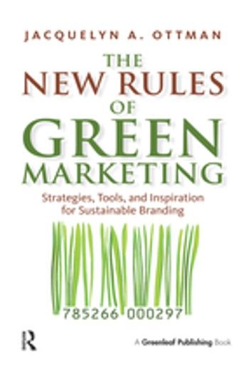 The New Rules of Green Marketing