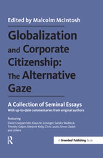 Globalization and Corporate Citizenship: The Alternative Gaze