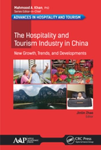 The Hospitality and Tourism Industry in China