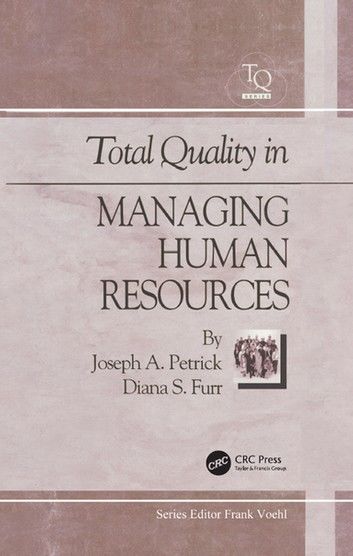 Total Quality in Managing Human Resources