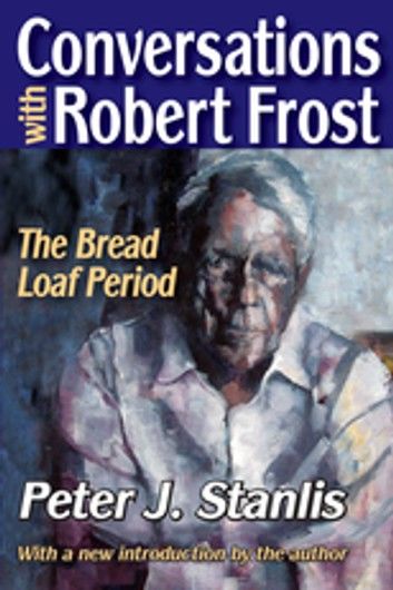 Conversations with Robert Frost