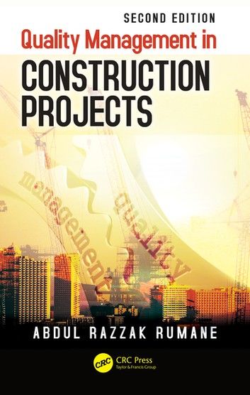 Quality Management in Construction Projects