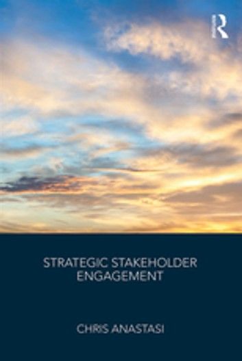 Strategic Stakeholder Engagement