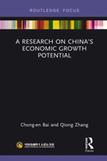 A Research on China’s Economic Growth Potential