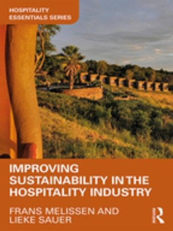 Improving Sustainability in the Hospitality Industry