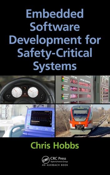 Embedded Software Development for Safety-Critical Systems