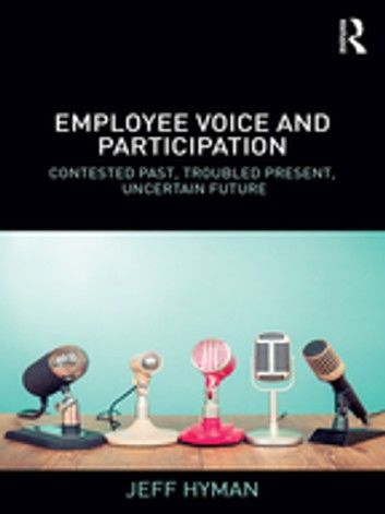 Employee Voice and Participation