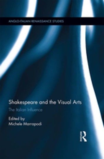 Shakespeare and the Visual Arts