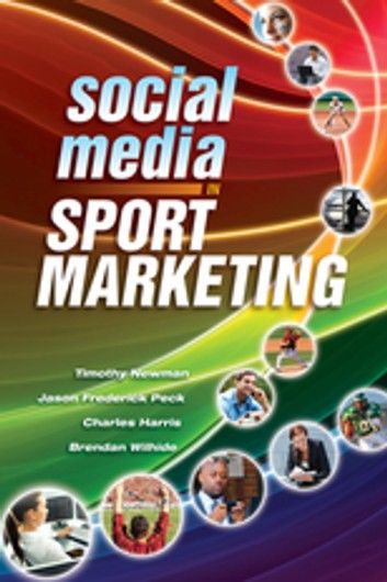 Social Media in Sport Marketing
