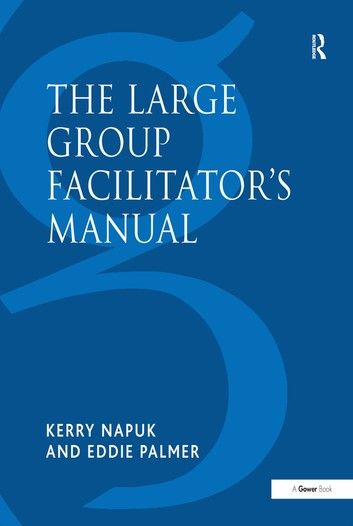 The Large Group Facilitator\