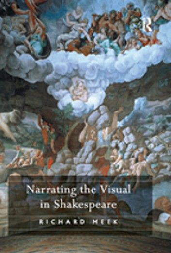 Narrating the Visual in Shakespeare