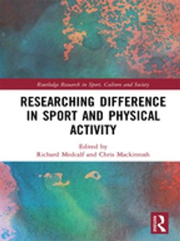 Researching Difference in Sport and Physical Activity