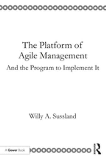 The Platform of Agile Management