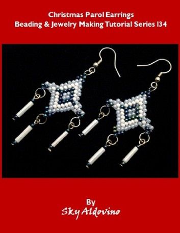 Christmas Parol Earrings Beading and Jewelry Making Tutorial Series I34
