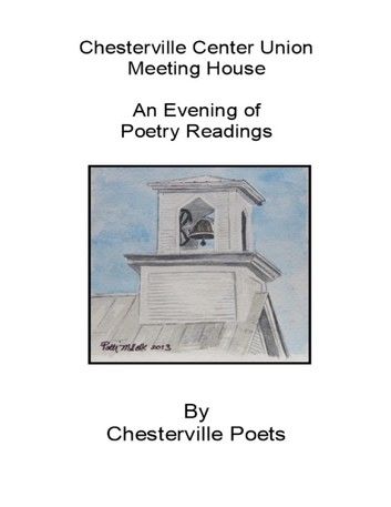 Chesterville Center Union Meeting House an Evening of Poetry Readings