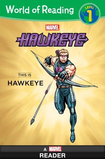 World of Reading: Hawkeye: This is Hawkeye
