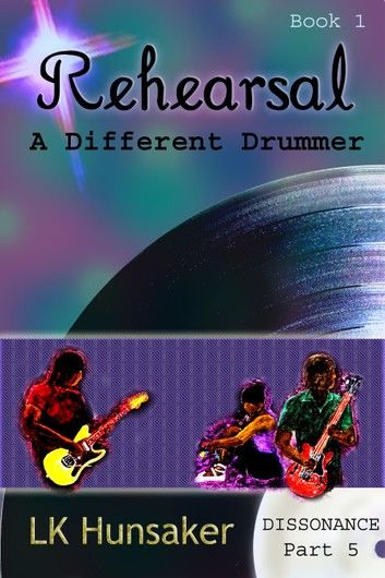Rehearsal: A Different Drummer (1-5-Dissonance)
