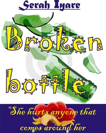 Broken Bottle