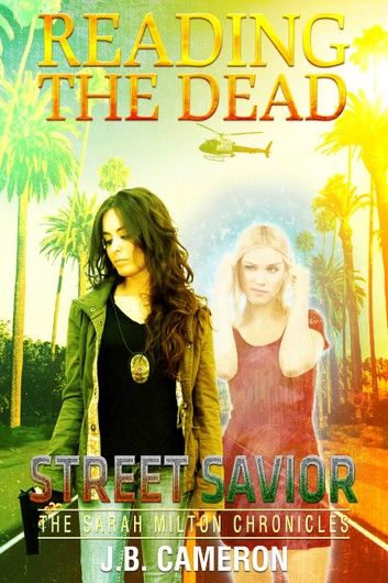 Reading The Dead: Street Savior