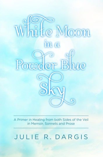 White Moon in a Powder Blue Sky