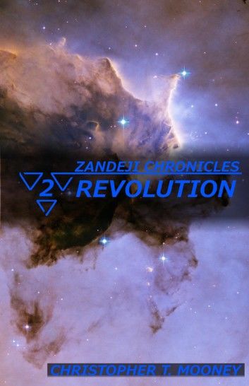 Zandeji Chronicles: Revolution