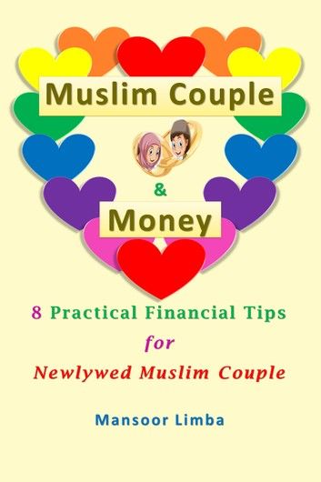 Muslim Couple and Money: 8 Practical Financial Tips for Newlywed Muslim Couple