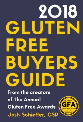 2018 Gluten Free Buyers Guide