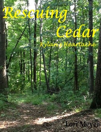 Rescuing Cedar - Kylan\