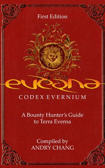 Everna Saga: Codex Evernium - A Bounty Hunter\