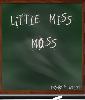 Little Miss Moss
