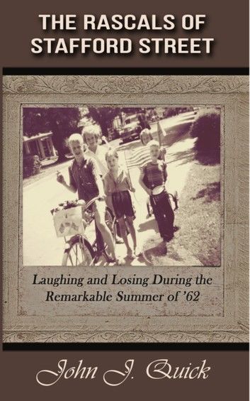 The Rascals of Stafford Street: Laughing and Losing during the Remarkable Summer of \