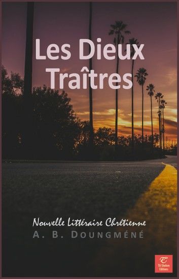 Les Dieux Traîtres