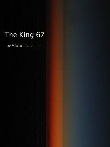The King 67