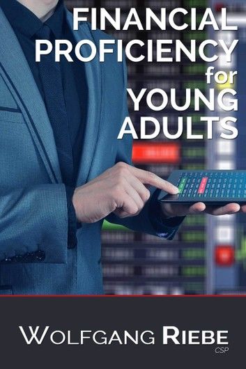 Financial Proficiency For Young Adults