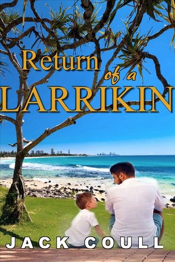 Return of a Larrikin