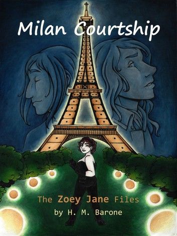 Milan Courtship: The Zoey Jane Files